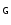 $\mathsf{_G}$