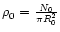 $\rho_0 = \frac{N_0}{\pi R_0^2}$