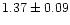 $1.37\pm0.09$