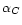 \( \alpha _{C} \)