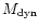 $M_{\rm dyn}$