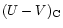 $(U-V)_{\rm C}$