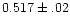 $0.517\pm.02$
