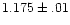 $1.175\pm.01$