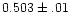 $0.503\pm.01$