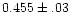 $0.455\pm.03$