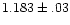 $1.183\pm.03$