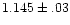 $1.145\pm.03$