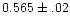 $0.565\pm.02$