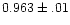 $0.963\pm.01$