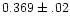 $0.369\pm.02$