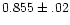 $0.855\pm.02$