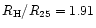 $R_{\rm H}/R_{25} = 1.91$