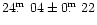 $24\hbox{$.\!\!^{\rm m}$ }04\pm0\hbox{$.\!\!^{\rm m}$ }22$