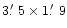 $3\hbox{$.\mkern-4mu^\prime$ }5\times1\hbox{$.\mkern-4mu^\prime$ }9$