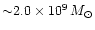 ${\sim}2.0\times10^{9}\,M_{\odot}$