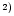$^{\rm 2)}$