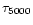 $\tau_{5000}$