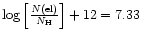 $\log{\left[\frac{N({\rm el})}{N_{\rm H}}\right]}+12 = 7.33$