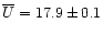 $\overline{U}=17.9\pm0.1$