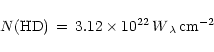 \begin{displaymath}%
N{\rm (HD)}\,=\,3.12 \times 10^{22}\,W{_{\lambda}\,{\rm cm}^{-2}}
\end{displaymath}