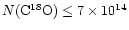 $N({\rm C}^{18}{\rm O}) \leq 7 \times 10^{14}$