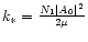 $k_*={N_1\vert A_0\vert^2\over 2\mu }$