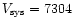 $V_{\rm sys}= 7304$