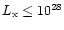 $L_{\rm x} \leq 10^{28}$