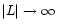 $\vert L\vert \rightarrow \infty $