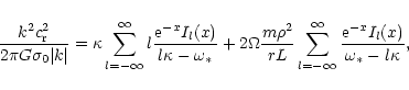 \begin{displaymath}\frac{k^2c_{\rm r}^2}{2\pi G\sigma_0\vert k\vert}=\kappa \sum...
...\infty}^\infty
\frac{{\rm e}^{-x}I_l(x)}{\omega_* -l\kappa} ,
\end{displaymath}