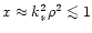 $x \approx
k_*^2 \rho^2 \mathrel{\mathchoice {\vcenter{\offinterlineskip\halign{...
...r{\offinterlineskip\halign{\hfil$\scriptscriptstyle ...