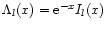 $\Lambda_l (x)
={\rm e}^{-x} I_l (x)$