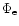 $\Phi_{{\rm e}}$