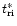 $t_{\rm ri}^\ast$