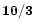 $\bf 10/3$