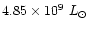 $4.85\times 10^9~L_{\odot}$
