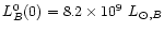 $L_B^0(0)=8.2\times 10^9~L_{\odot,B}$