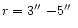 $r=3\hbox{$^{\prime\prime}$ }{-}5\hbox{$^{\prime\prime}$ }$