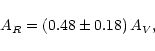 \begin{displaymath}A_R=(0.48\pm 0.18)\,A_V,\end{displaymath}