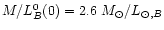 $M/L_B^0(0)=2.6~M_{\odot}/L_{\odot,B}$
