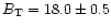 $B_{\rm T}=18.0\pm0.5$