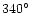 $340\hbox{$^\circ$ }$