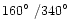 $160\hbox{$^\circ$ }/340\hbox{$^\circ$ }$