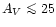 $A_V \mathrel{\mathchoice {\vcenter{\offinterlineskip\halign{\hfil
$\displaystyl...
...{\offinterlineskip\halign{\hfil$\scriptscriptstyle ...