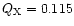 $Q_{\rm X} = 0.115$