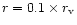$r = 0.1\times r_{\rm v}$