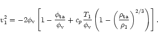 \begin{displaymath}v_1^2 = -2 \phi_{\rm v} \left[ 1 - \frac{\phi_{\rm ta}}{\phi_...
...left(\frac{\rho_{\rm ta}}{\rho_1}\right)^{2/3}\right)\right] .
\end{displaymath}