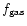 $f_{\rm gas}$