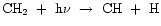 ${\rm CH_{2}~+~h\nu~\rightarrow~CH~+~H}$